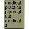Medical Practice Plans At U.S. Medical S door William C. Hilles