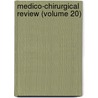 Medico-Chirurgical Review (Volume 20) door Onbekend