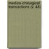 Medico-Chirurgical Transactions (V. 48)