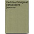 Medico-Chirurgical Transactions (Volume