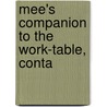 Mee's Companion To The Work-Table, Conta door Cornelia Mee