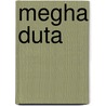 Megha Duta door Klidsa