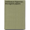 Meliboeus-Hipponax; The Biglow Papers door James Russell Lowell