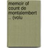 Memoir Of Count De Montalembert .. (Volu