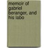 Memoir Of Gabriel Beranger, And His Labo