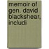 Memoir Of Gen. David Blackshear, Includi