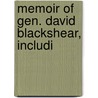 Memoir Of Gen. David Blackshear, Includi by Stephen Franks Miller