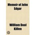 Memoir Of John Edgar