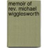 Memoir Of Rev. Michael Wigglesworth