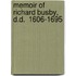 Memoir Of Richard Busby, D.D.  1606-1695