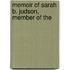 Memoir Of Sarah B. Judson, Member Of The