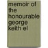 Memoir Of The Honourable George Keith El