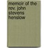 Memoir Of The Rev. John Stevens Henslow