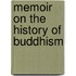 Memoir On The History Of Buddhism