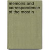 Memoirs And Correspondence Of The Most N door Robert Rovi�Re Pearce