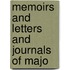 Memoirs And Letters And Journals Of Majo