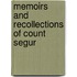 Memoirs And Recollections Of Count Segur