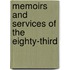 Memoirs And Services Of The Eighty-Third