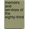 Memoirs And Services Of The Eighty-Third door Edward William Bray