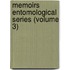 Memoirs Entomological Series (Volume 3)