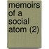 Memoirs Of A Social Atom (2)