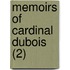Memoirs Of Cardinal Dubois (2)