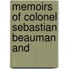 Memoirs Of Colonel Sebastian Beauman And by Fairchild