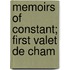 Memoirs Of Constant; First Valet De Cham
