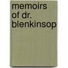 Memoirs Of Dr. Blenkinsop door Adam Blenkinsop