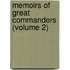 Memoirs Of Great Commanders (Volume 2)