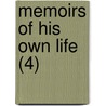 Memoirs Of His Own Life (4) by Tate Wilkinson