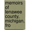 Memoirs Of Lenawee County, Michigan, Fro door William Bonner