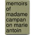 Memoirs Of Madame Campan On Marie Antoin