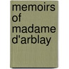 Memoirs Of Madame D'Arblay door Frances Burney