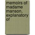 Memoirs Of Madame Manson, Explanatory Of
