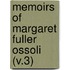 Memoirs Of Margaret Fuller Ossoli (V.3)