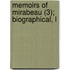 Memoirs Of Mirabeau (3); Biographical, L