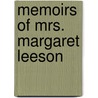 Memoirs Of Mrs. Margaret Leeson by Books Group