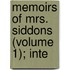 Memoirs Of Mrs. Siddons (Volume 1); Inte