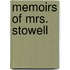Memoirs Of Mrs. Stowell