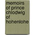 Memoirs Of Prince Chlodwig Of Hohenlohe