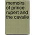 Memoirs Of Prince Rupert And The Cavalie