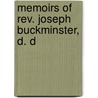Memoirs Of Rev. Joseph Buckminster, D. D by Eliza Buckminster Lee