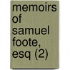 Memoirs Of Samuel Foote, Esq (2) door William Cooke