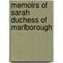Memoirs Of Sarah Duchess Of Marlborough