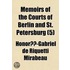 Memoirs Of The Courts Of Berlin And St.