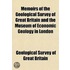 Memoirs Of The Geological Survey Of Grea