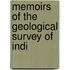 Memoirs Of The Geological Survey Of Indi
