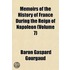 Memoirs Of The History Of France During