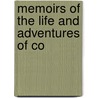 Memoirs Of The Life And Adventures Of Co door Francis Maceroni